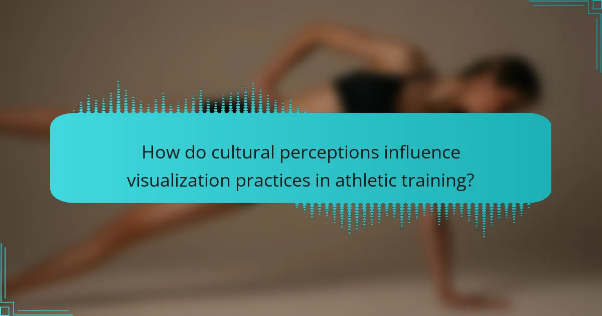 How do cultural perceptions influence visualization practices in athletic training?